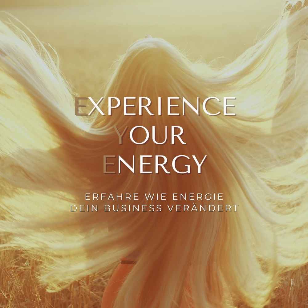 Experience Your Energy