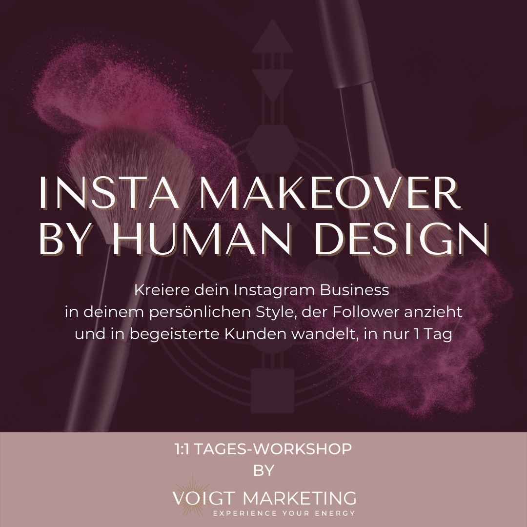 Insta MakeOver by Human Design